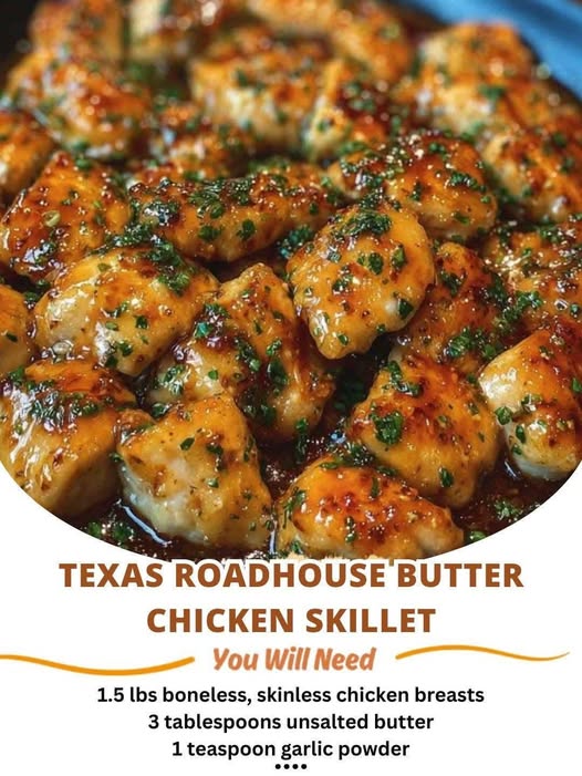 Texas Roadhouse Butter Chicken Skillet